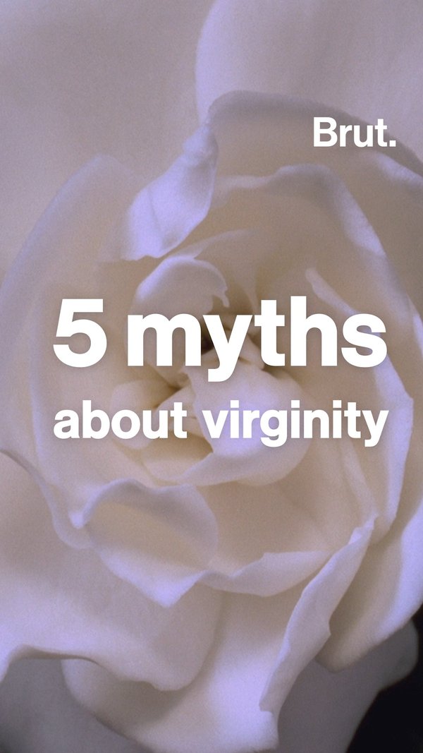 5 Myths About Virginity Brut